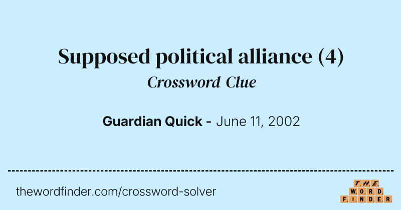 Supposed political alliance crossword clue image