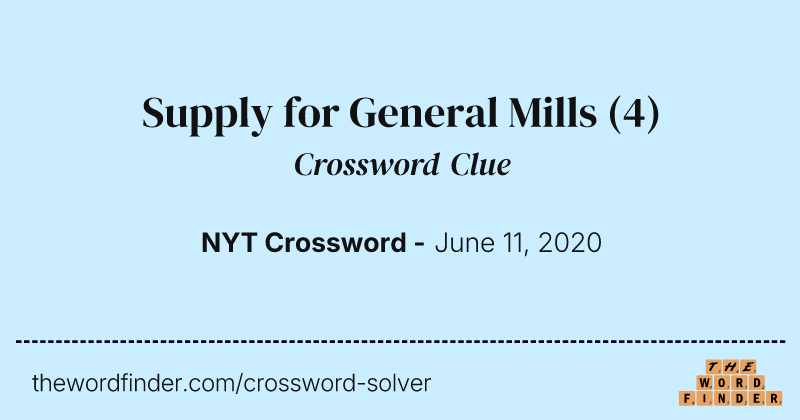Supply for General Mills crossword clue image
