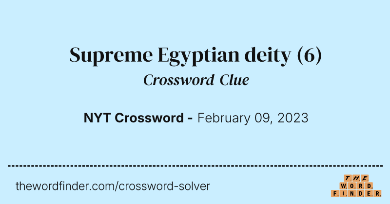 Supreme Egyptian deity crossword clue image