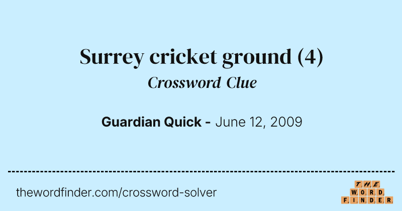 Surrey cricket ground crossword clue image