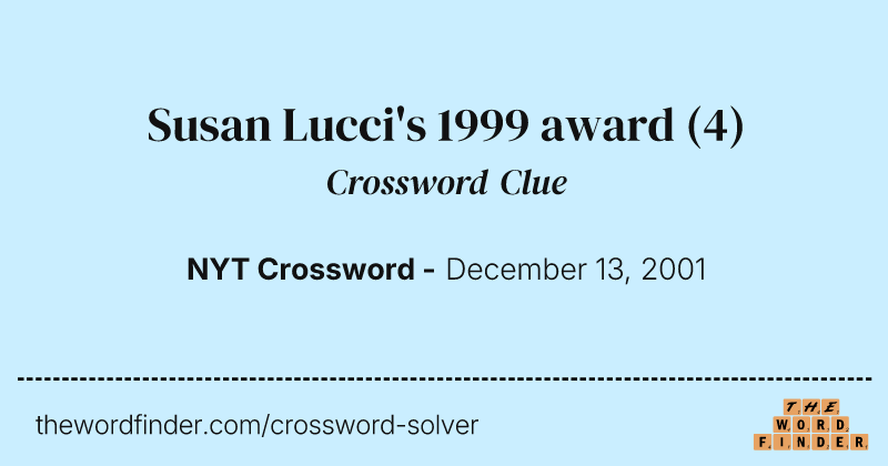 Susan Lucci's 1999 award crossword clue image