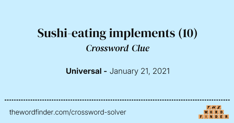 Sushi-eating implements crossword clue image