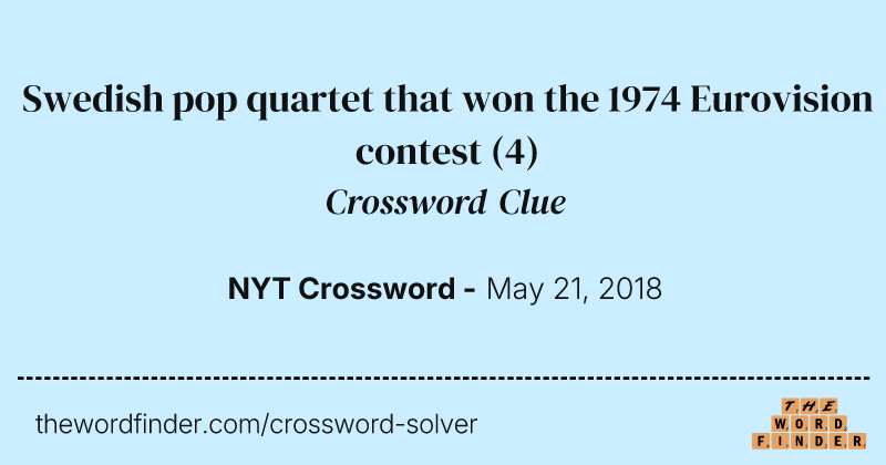 Swedish pop quartet that won the 1974 Eurovision contest crossword clue image