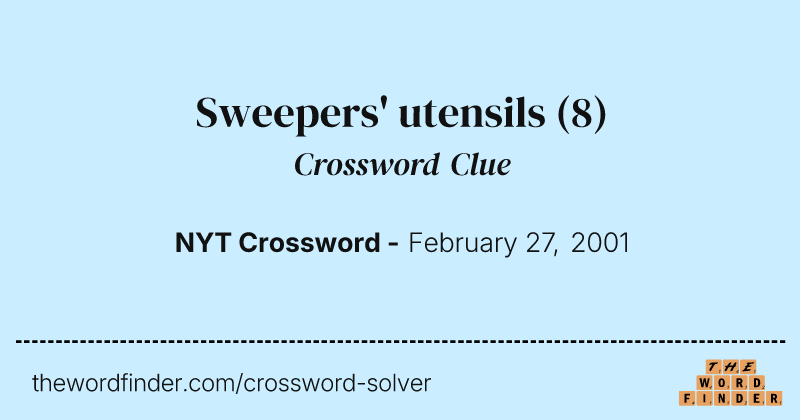 Sweepers' utensils crossword clue image