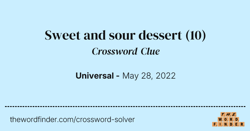 Sweet and sour dessert crossword clue image