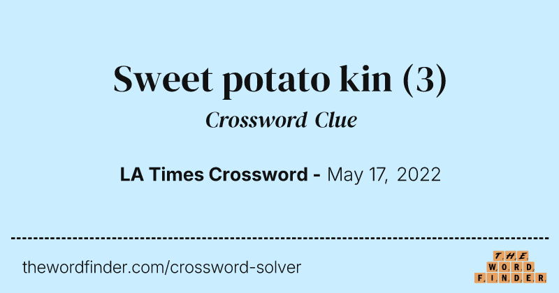 Sweet potato kin crossword clue image