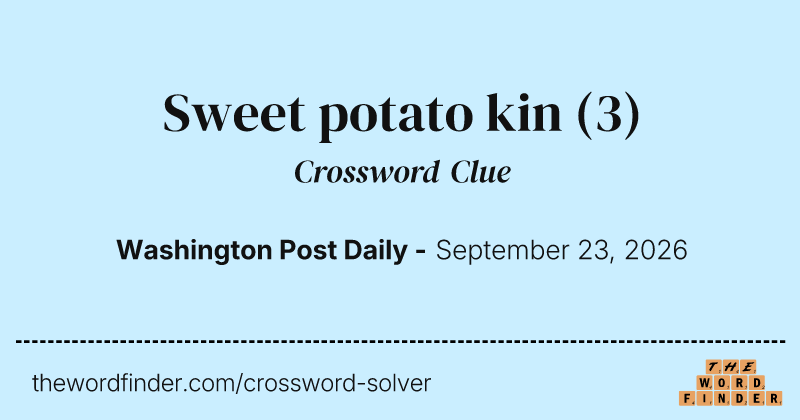 Sweet potato kin crossword clue image