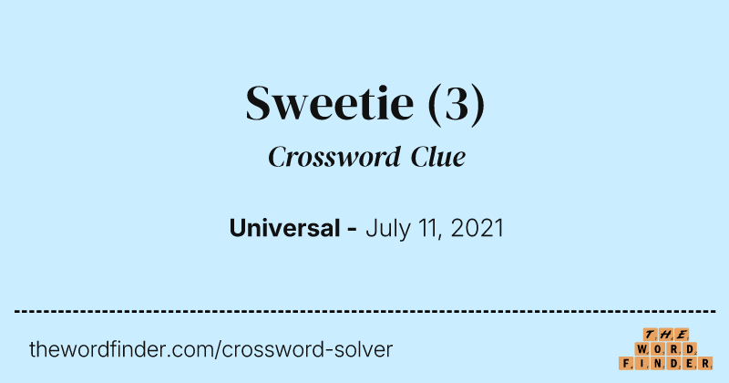 Sweetie crossword clue image