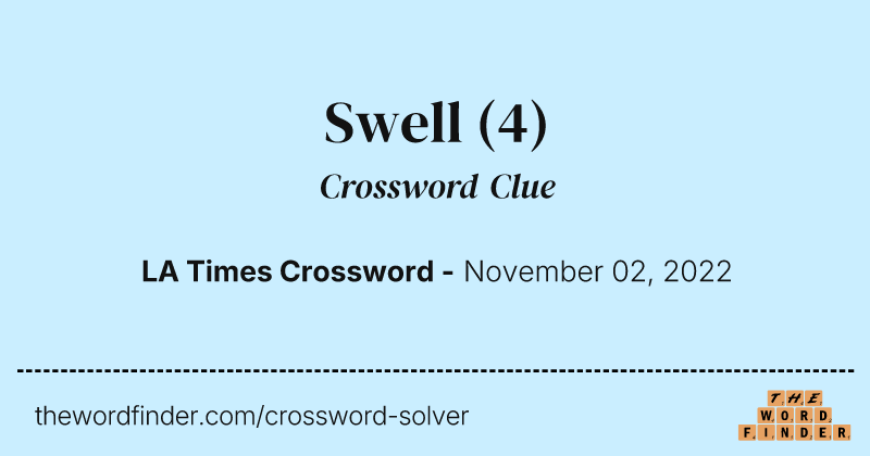 Swell crossword clue image
