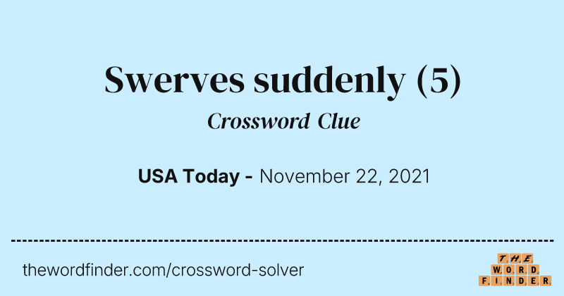Swerves suddenly crossword clue image
