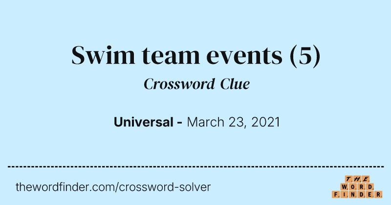 Swim team events crossword clue image