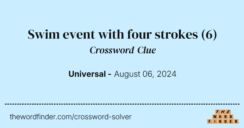 Swim event with four strokes crossword clue image