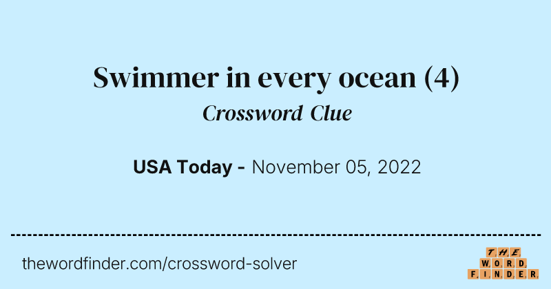 Swimmer in every ocean crossword clue image