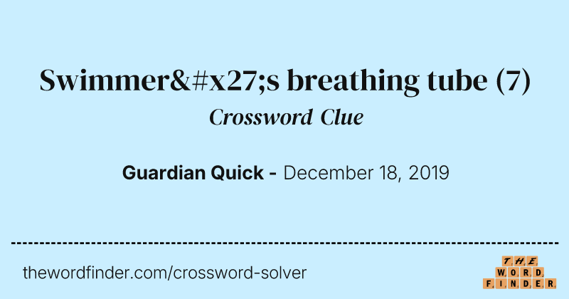Swimmer's breathing tube crossword clue image