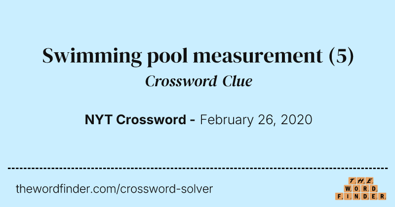 Swimming pool measurement crossword clue image