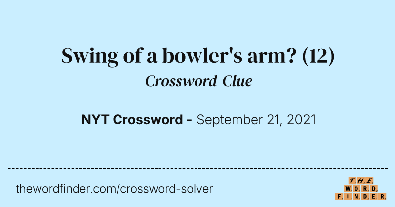 Swing of a bowler's arm? crossword clue image
