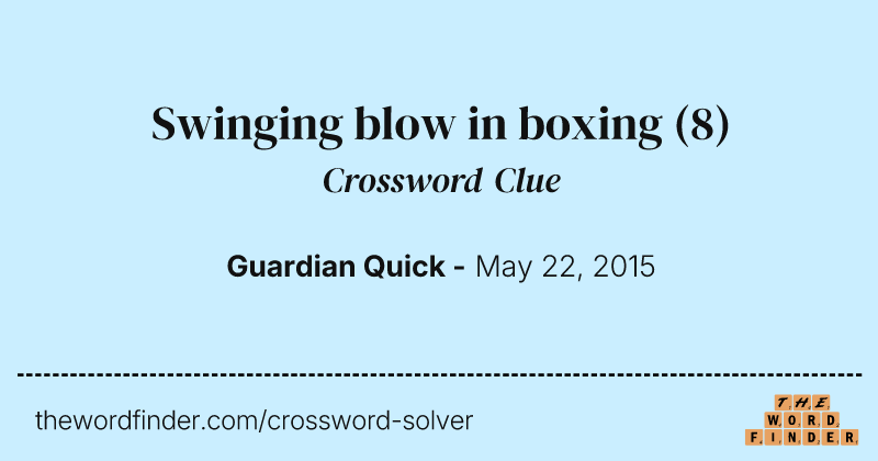 Swinging blow in boxing crossword clue image