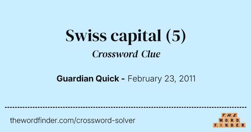 Swiss capital crossword clue image