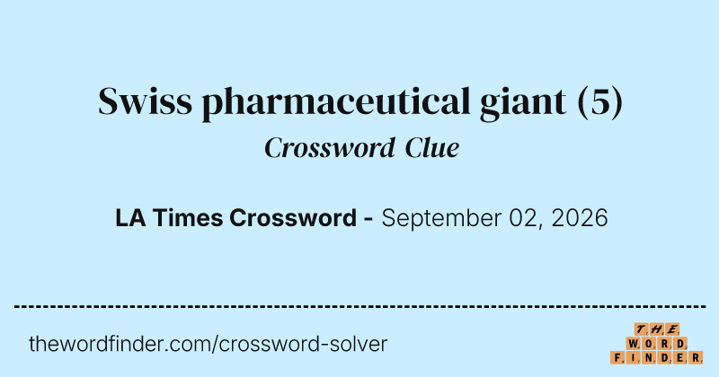 Swiss pharmaceutical giant crossword clue image