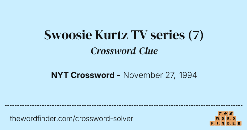 Swoosie Kurtz TV series crossword clue image