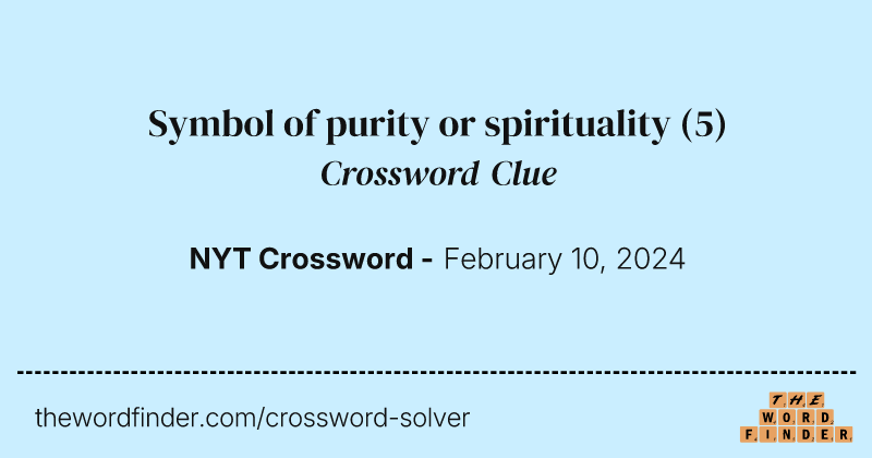 Symbol of purity or spirituality crossword clue image