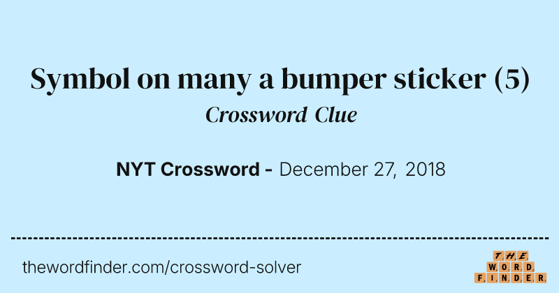 Symbol on many a bumper sticker crossword clue image