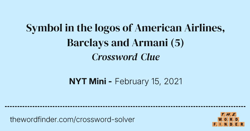 Symbol in the logos of American Airlines, Barclays and Armani crossword clue image