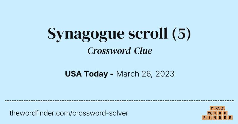 Synagogue scroll crossword clue image