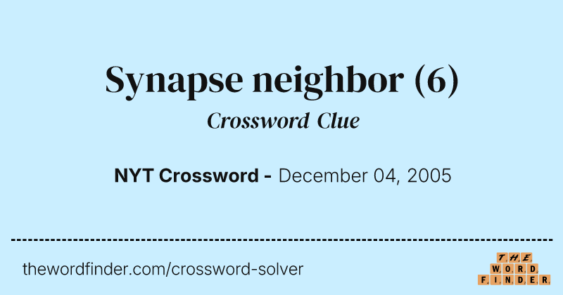 Synapse neighbor crossword clue image