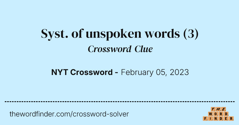 Syst. of unspoken words crossword clue image