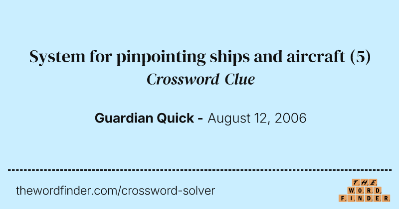 System for pinpointing ships and aircraft crossword clue image
