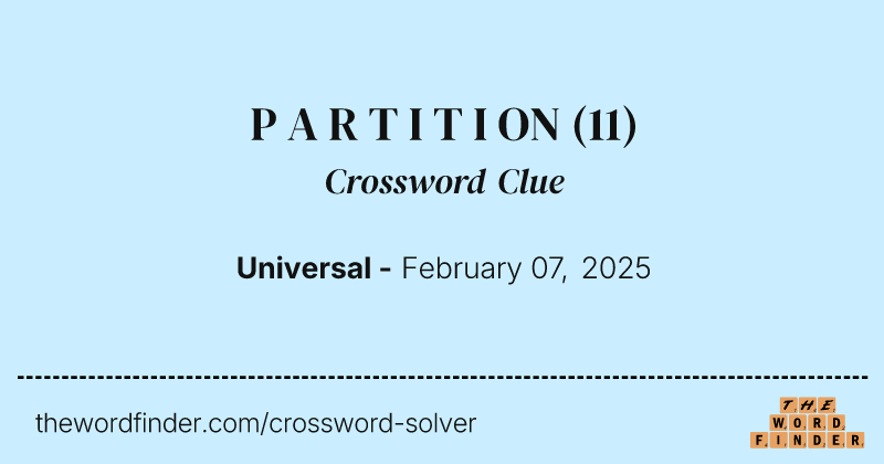 P A R T I T I ON crossword clue image