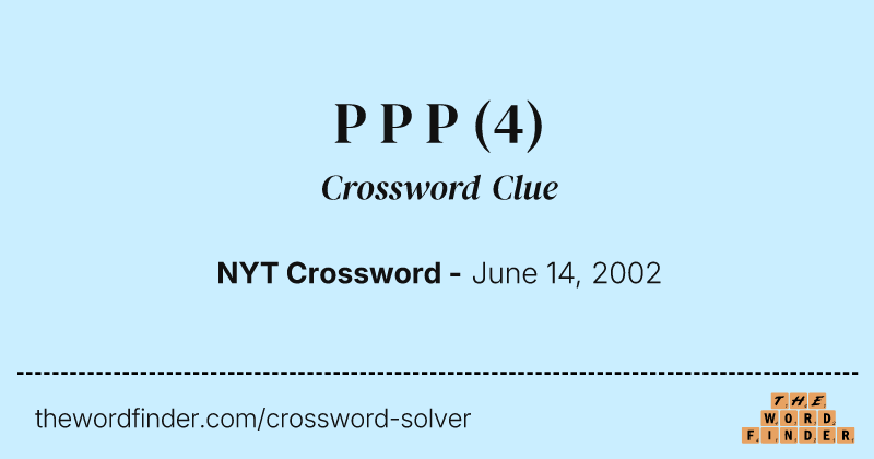 P P P crossword clue image
