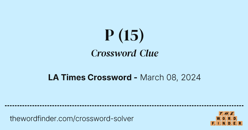 P crossword clue image