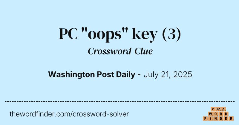 PC "oops" key crossword clue image