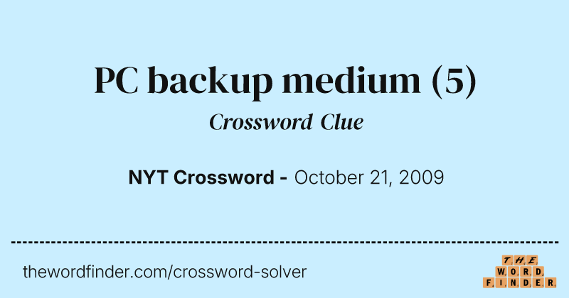 PC backup medium crossword clue image
