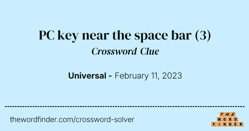 PC key near the space bar crossword clue image