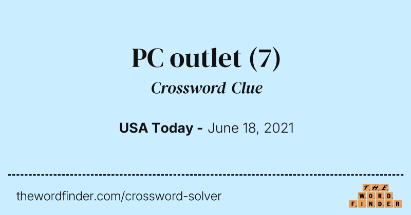 PC outlet crossword clue image