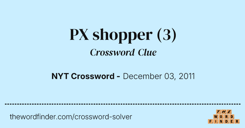 PX shopper crossword clue image