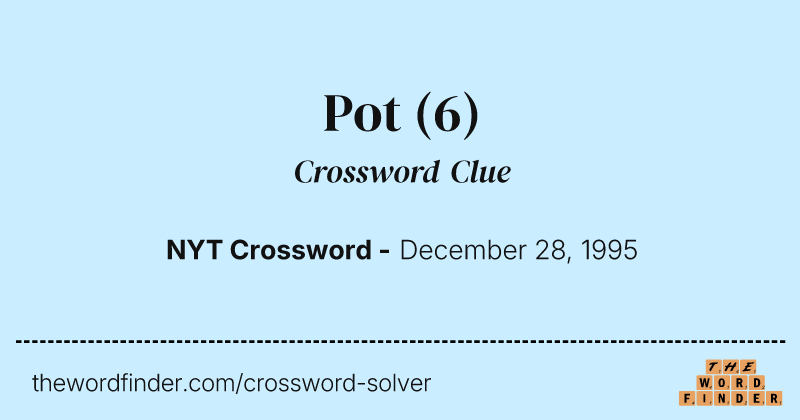 Pot crossword clue image