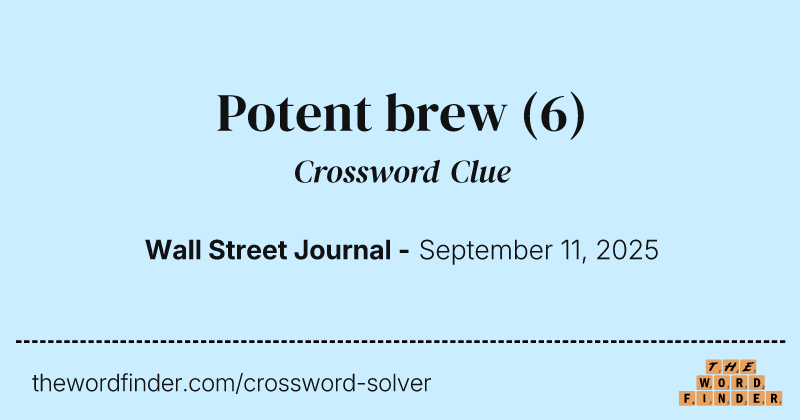 Potent brew crossword clue image