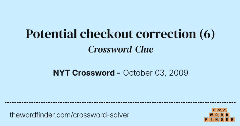 Potential checkout correction crossword clue image