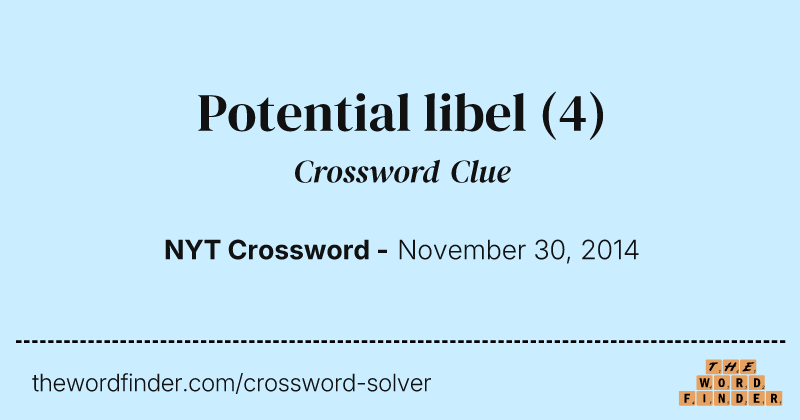 Potential libel crossword clue image