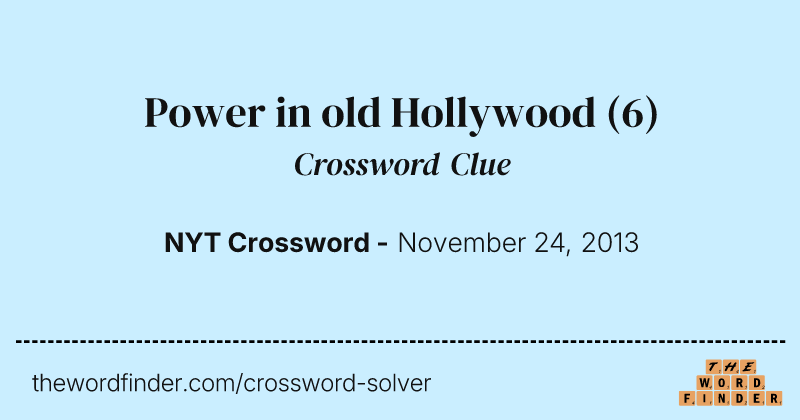 Power in old Hollywood crossword clue image
