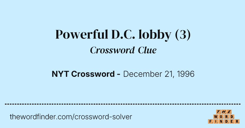 Powerful D.C. lobby crossword clue image