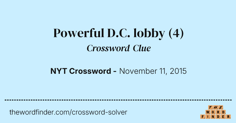 Powerful D.C. lobby crossword clue image