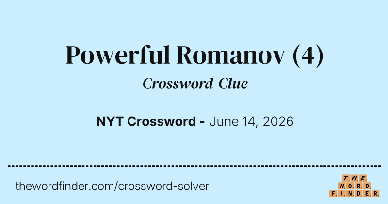 Powerful Romanov crossword clue image