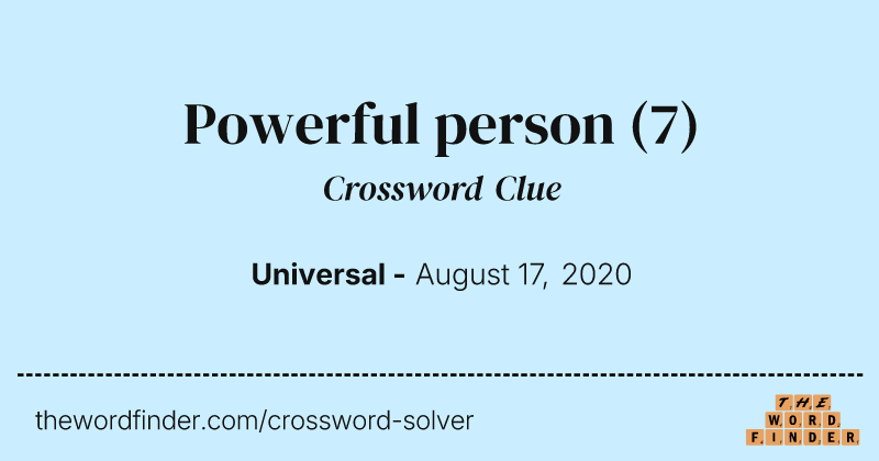 Powerful person crossword clue image