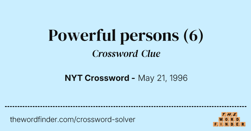 Powerful persons crossword clue image