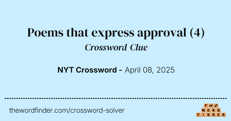 Poems that express approval crossword clue image